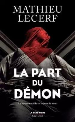 Mathieu Lecerf – La Part du démon