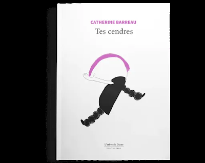 Tes cendres  -  Catherine Barreau