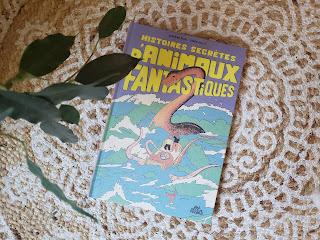 Histoires secrètes d'animaux fantastiques ❤