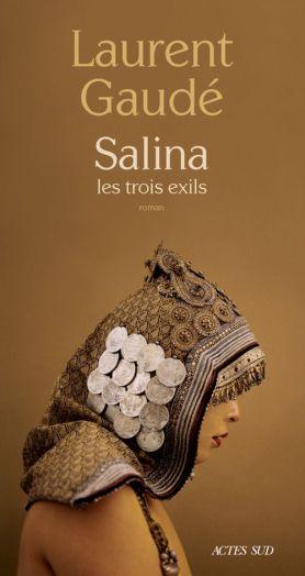 Salina les trois exils, Laurent Gaudé