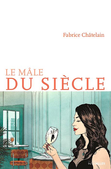 Le Mâle du siècle