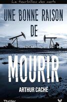 Une bonne raison de mourir