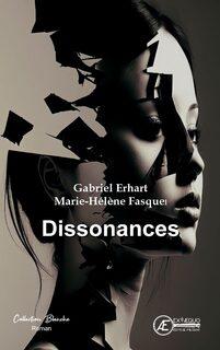 Dissonances (Gabriel Erhart & Marie-Hélène Fasquel)
