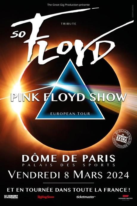 🎶So Floyd - Pink Floyd Show au Dôme de Paris le 08 Mars 2024 et en tournée 