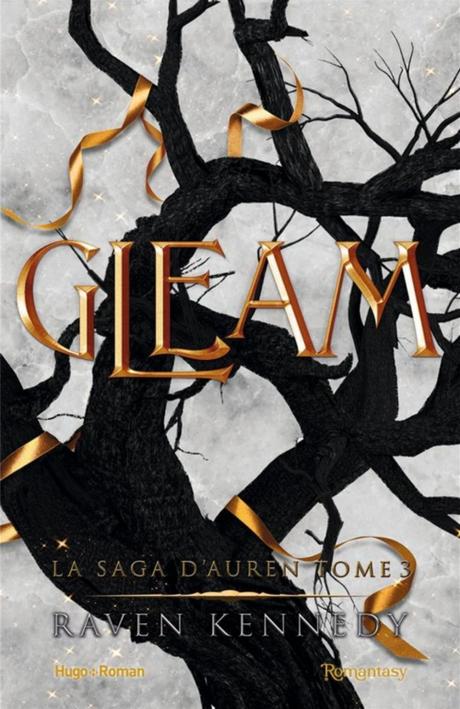 'La Saga d'Auren, tome 3 : Gleam' de Raven Kennedy