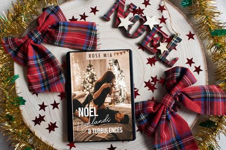 Noël, Highlands et turbulences – Rose Mia