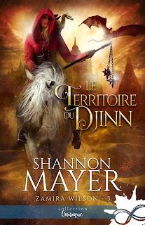 Zamira Wilson #3 Le territoire du Djinn de Shannon Mayer