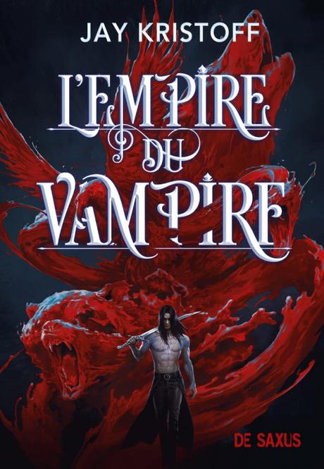 L’empire du vampire, Tome 1 de Jay Kristoff