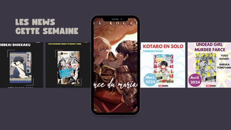 Les news manga, anime, Jmusic – semaine 50 / 2023 Les news manga, anime, Jmusic – semaine 50 / 2023