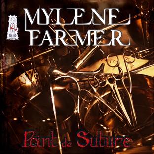 Mylène Farmer - Point de Suture