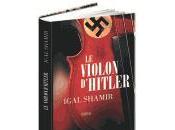 Violon d'Hitler d'Igal Shamir