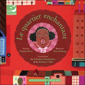 le_quartier_enchantant