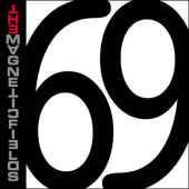 The Magnetic Fields - 69 Love Songs (1999)