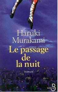 Le passage de la nuit - Haruki Murakami