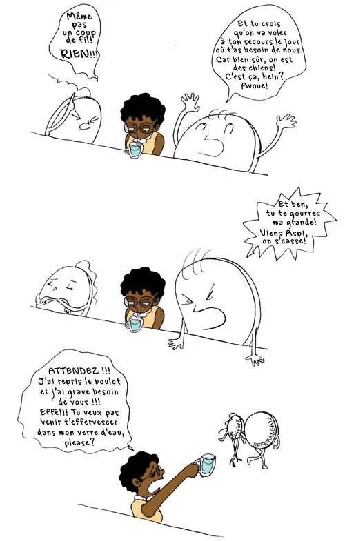 Des maux, TOUJOURS des maux