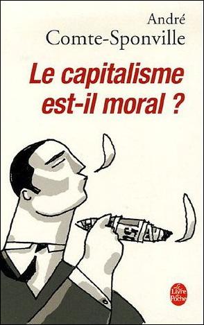 comte-sponville-le-capitalisme-est-il-moral.1221034881.jpg