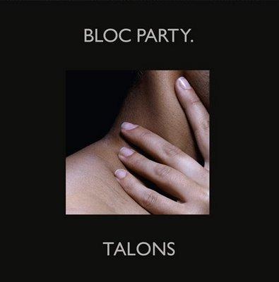 Vidéo BLOC PARTY, Talons Nouveau single inédit disponible octobre...