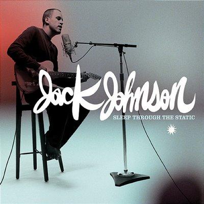 Jack-Johnson-Sleep-Through-The-Static-2008.jpg