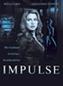 Nouveautés Cinéma : Impulse