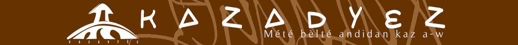 Kazadyez...