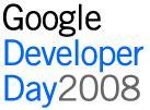 Retour sur le Google Developer Day 2008