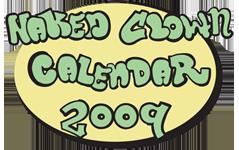 The Naked Clown Calendar