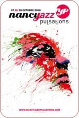 35 ans du Nancy Jazz Pulsation : toutes les musiques au NJP, du 7 au 18 octobre 2008