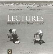 Lectures, Images d’une belle amitié, de J.-P. Olive et J. Rouré