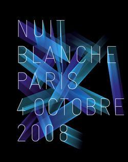 Nuit Blanche 2008 à Paris