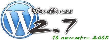 WordPress 2.7 prévue le 10 novembre 2008