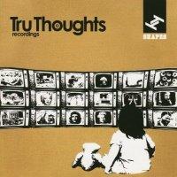 Shapes 08:01 Compiled Robert Luis (Tru Thoughts Recordings 2008)