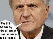 C'est vilain Trichet
