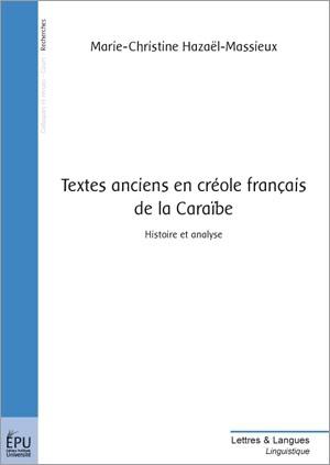 Textes anciens en créole francais de la Caraïbe