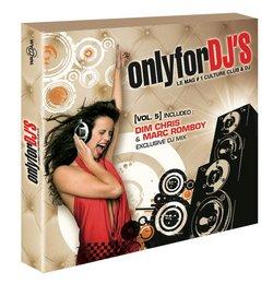 ONLY FOR DJ'S VOL. 5, La compilation officielle des DJ's !