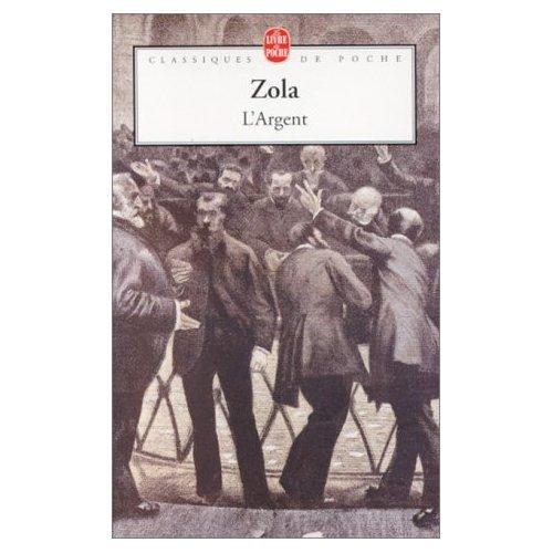 1891, Emile Zola, L’Argent Banque universelle…