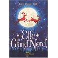 “L’elfe du Grand Nord” - Lucy Daniel Raby