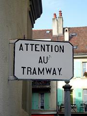 Attention au tramway