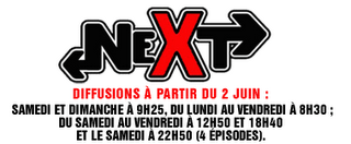 Casting: Next débarque en VF