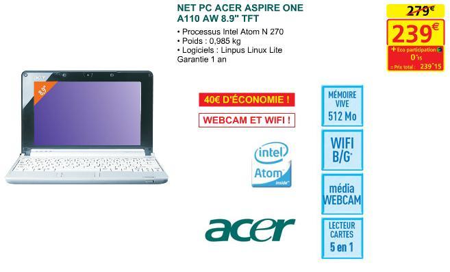 Acer Aspire one A110-AW : Un ultraportable de 8,9 pouces à 239 euros chez Auchan