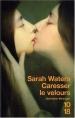 L’oeuvre originale remarquable Sarah Waters
