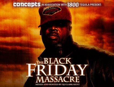 CLARK KENT Black Friday Massacre Mixtape