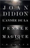 L'année de la pensée magique