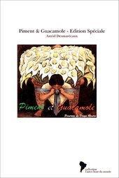 Acheter Piment & Guacamole - Edition Spéciale