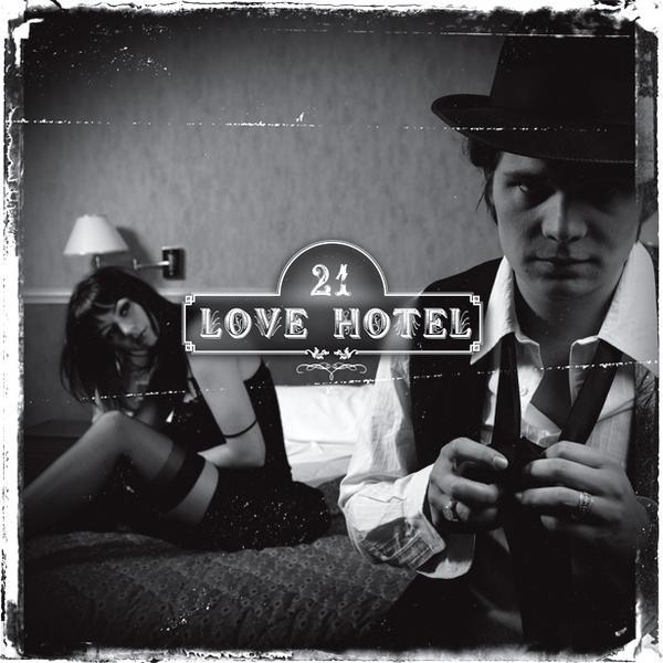 21 Love Hotel / Our Hearts Belong To The Storm