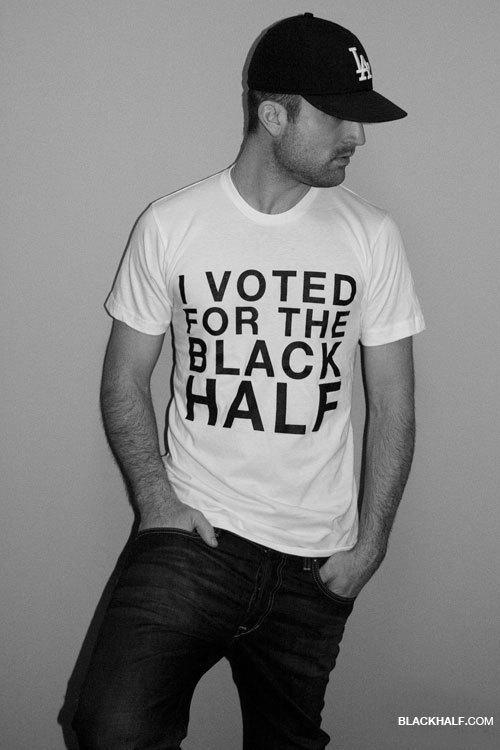 I voted for the black half
