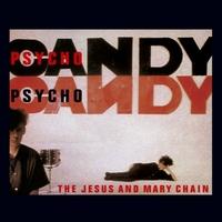 Jesus Mary Chain Psychocandy (1985)