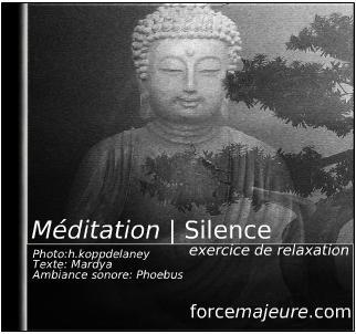 Méditation du Silence, exercice de relaxation guidée gratuit