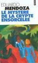 Le Mystère de la Crypte Ensorcelée - Eduardo Mendoza