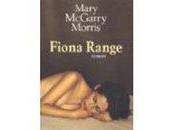 Fiona Range Mary McGarry Morris