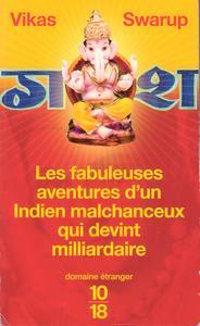 Halte à la morosité : lisez Vikas Swarup!